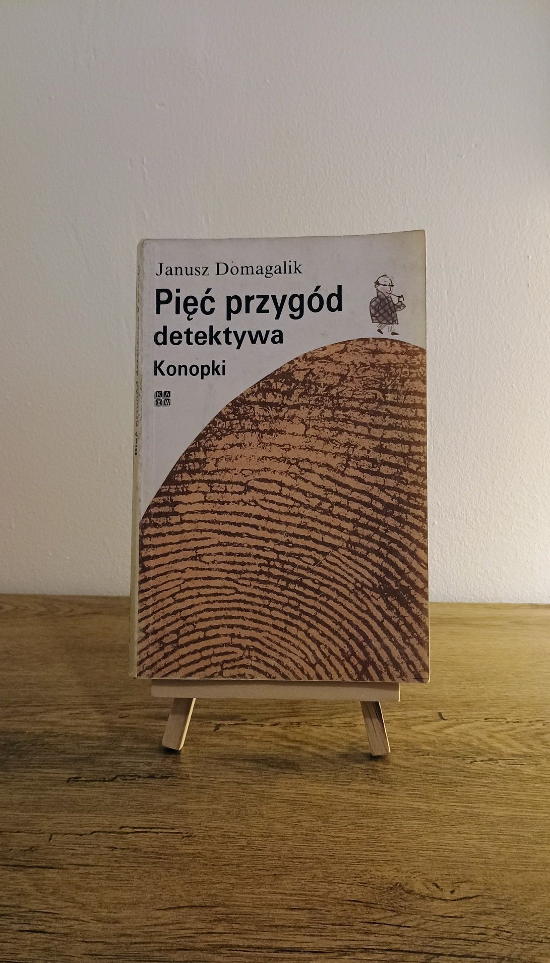 Pięć przygód detektywa Konopki. Janusz Domagalik,KAW, 1989r.