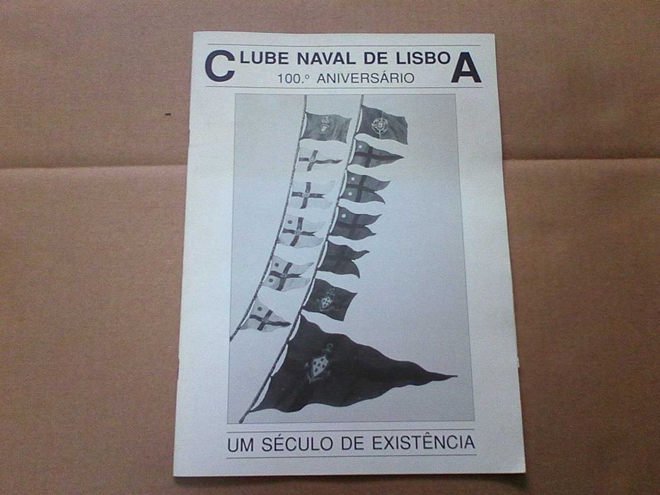 Clube Naval de Lisboa - 100.º Aniversário