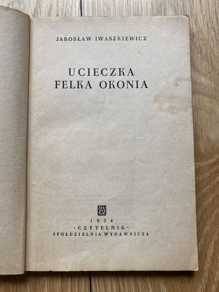 Ucieczka Felka Okonia Jarosław Iwaszkiewicz