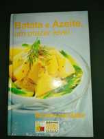Batata e azeite … um prazer leve	 - livro de culinária*