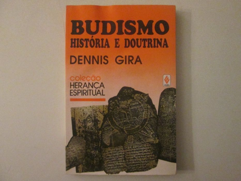 Budismo: História e doutrina- Dennis Gira