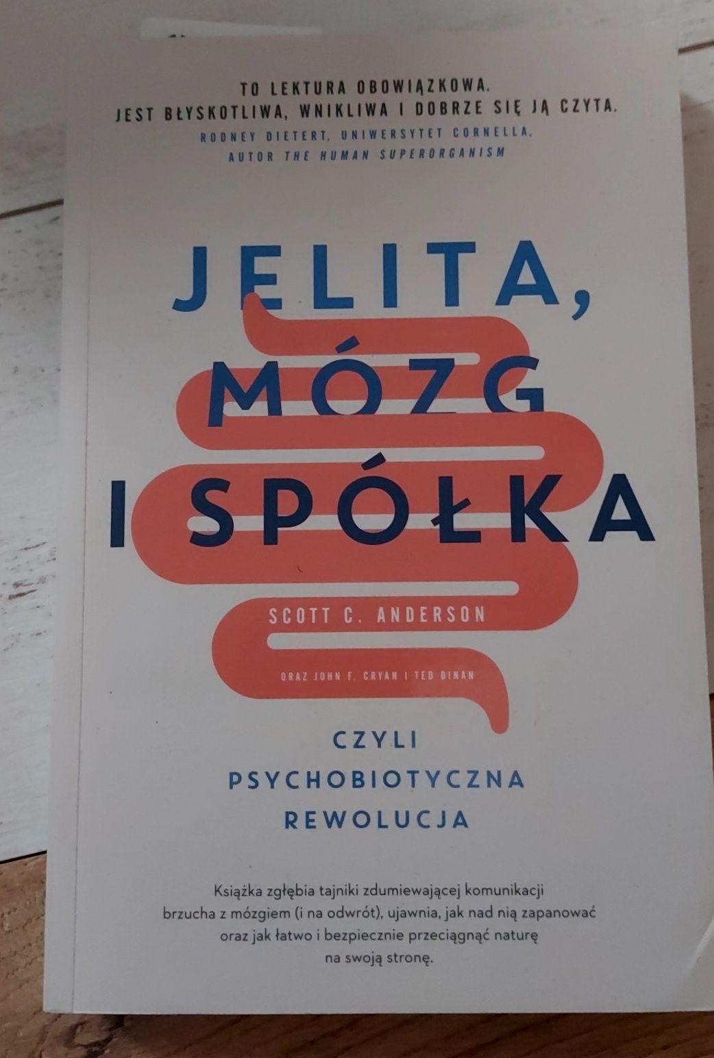 "Jelita ,mózg  i spółka " Scott  C. Anderson