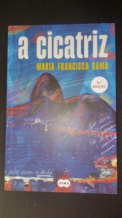 A cicatriz, de Maria Francisca Gama