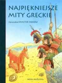 Najpiękniejsze mity greckie - Dimiter Inkiow, Wilfried Gebhard