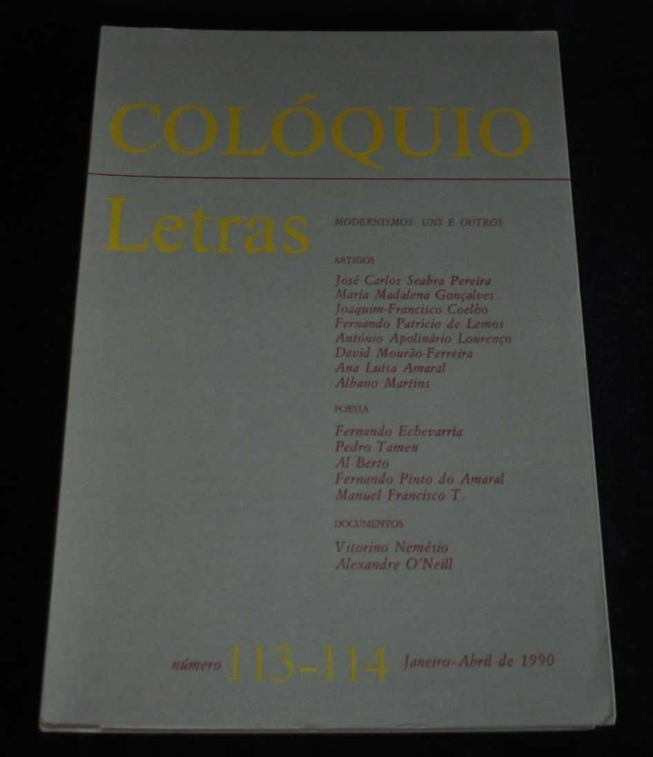 Livro Colóquio Letras 113 - 114 Modernismos uns e outros
