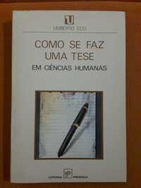 Como se Faz uma Tese / Torga e Unamuno/ O Socialismo de Antero