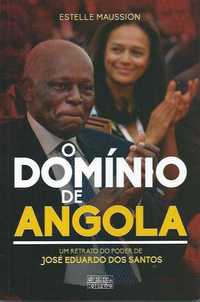 O domínio de Angola-Estelle Maussion-Oficina do Livro