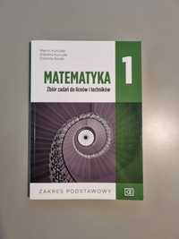 Matematyka 1. Zbiór zadań do liceów i techników. Zakres podstawowy