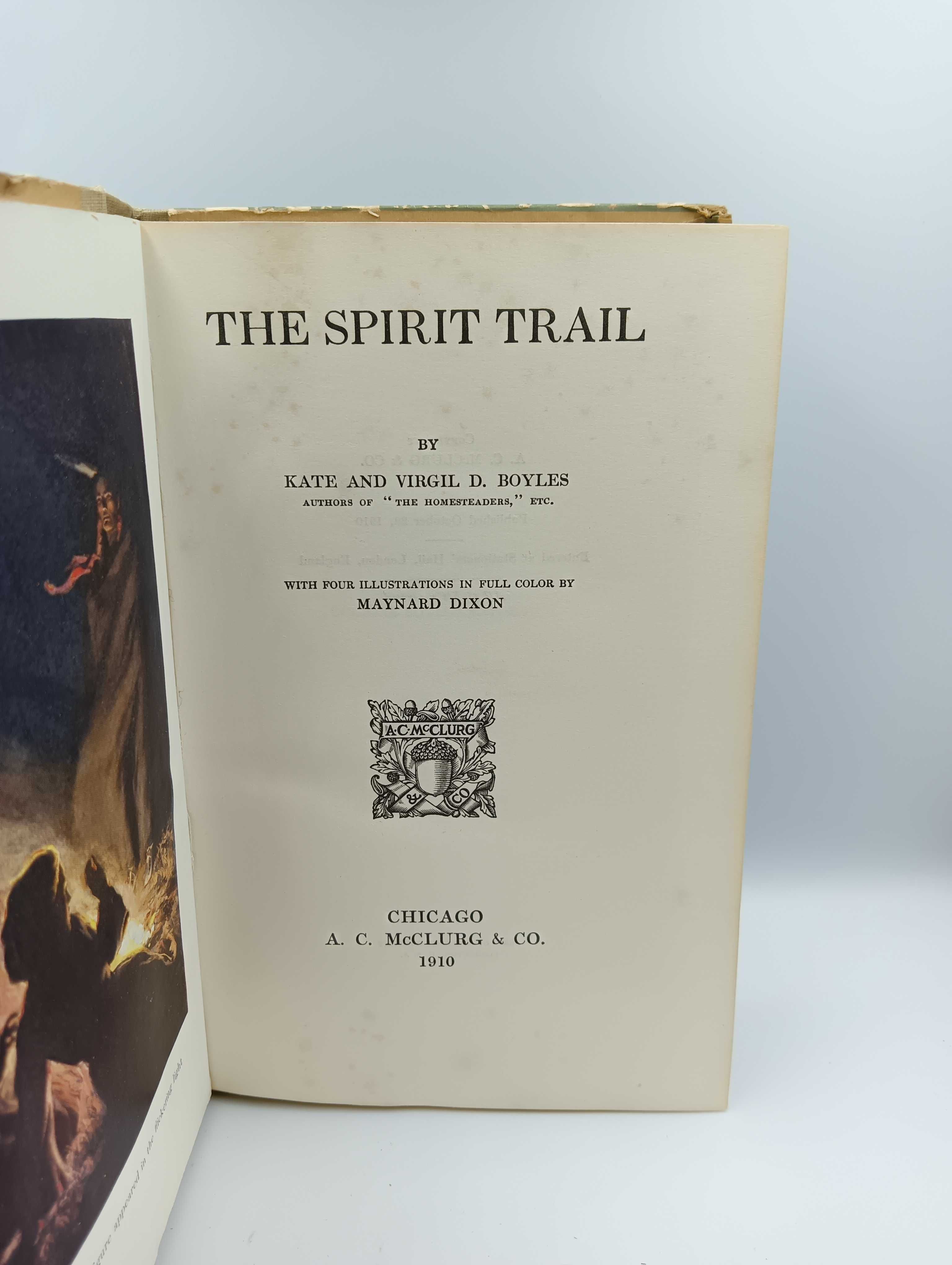 The Spirit Trail Kate and Virgil D. Boyles 1910 Pierwsze wydanie