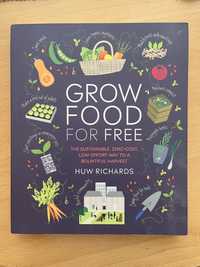 książka Grow food for free Huw Richards