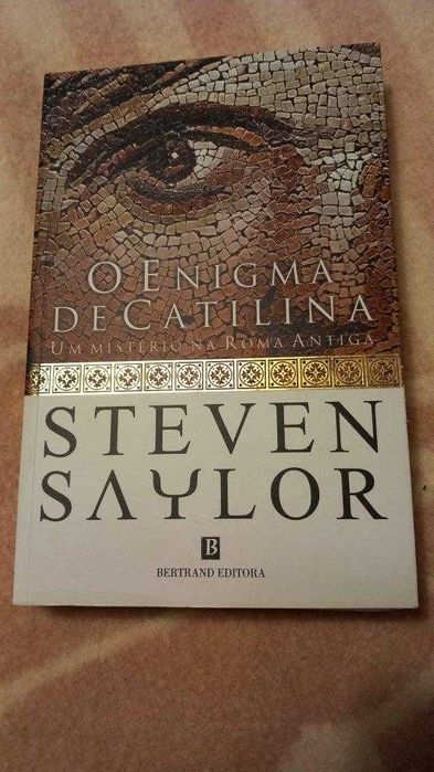 O Enigma de Catilina - Steven Saylor