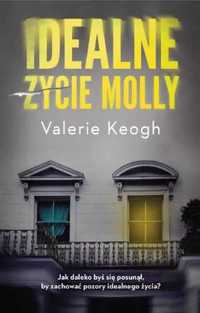 Idealne życie Molly - Valerie Keogh, Beata Ziemska