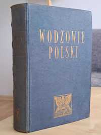1934 rok. Wodzowie Polski. Edmund Oppman