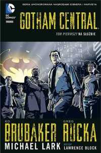 Gotham Central T.1 Na służbie - Ed Brubaker, Greg Rucka