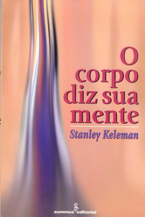Stanley Keleman e Humberto Maturana - Pack de 6 livros raros