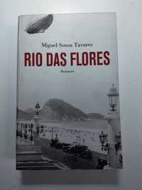 Miguel Sousa Tavares RIO DAS FLORES