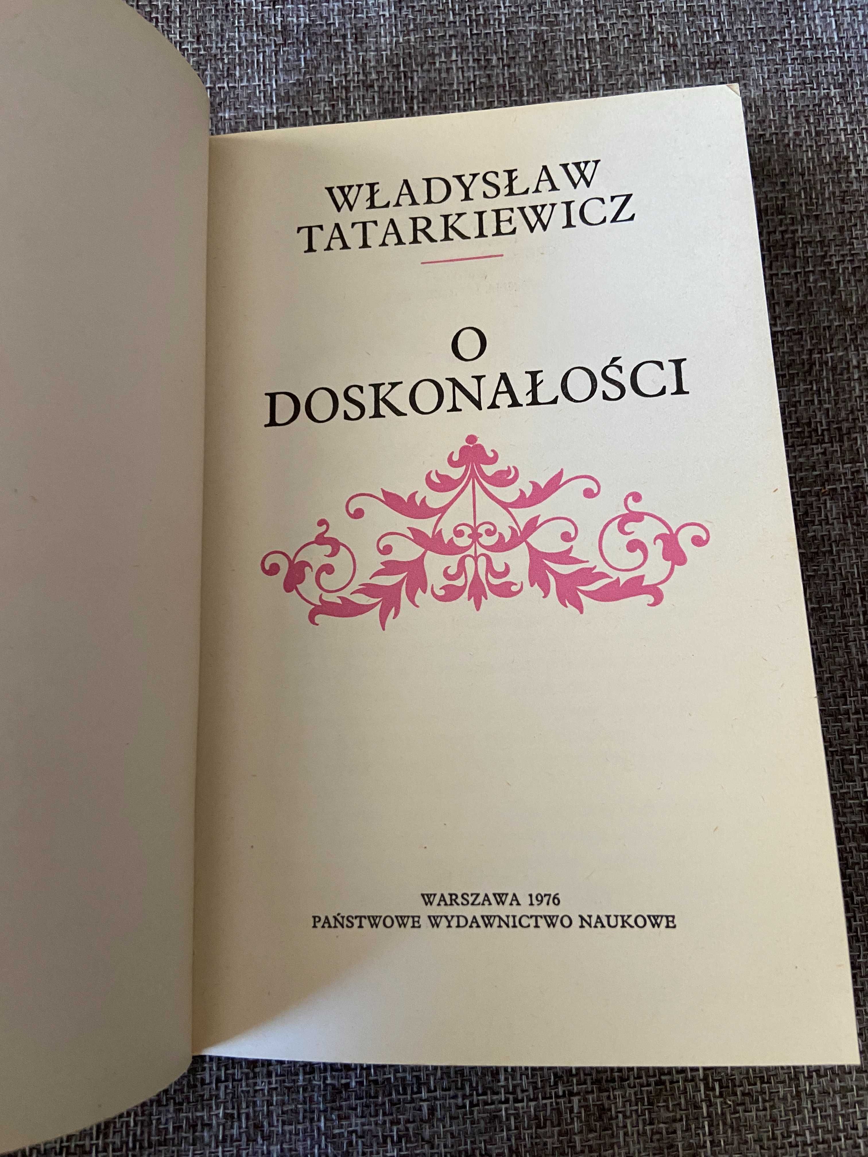 O doskonałości Władysław Tatarkiewicz