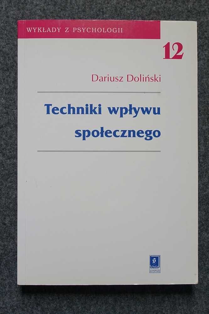Dariusz Doliński - Techniki wpływu społecznego (nowa)