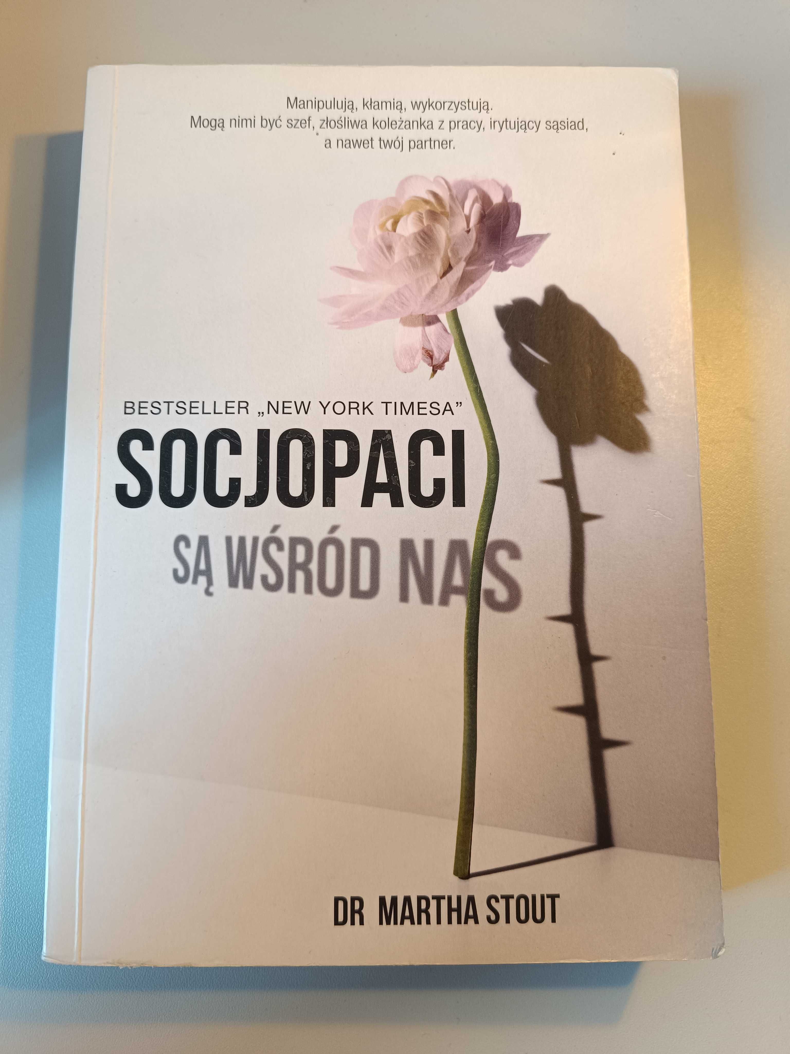 Książka Socjopaci są wśród nas Martha Stout