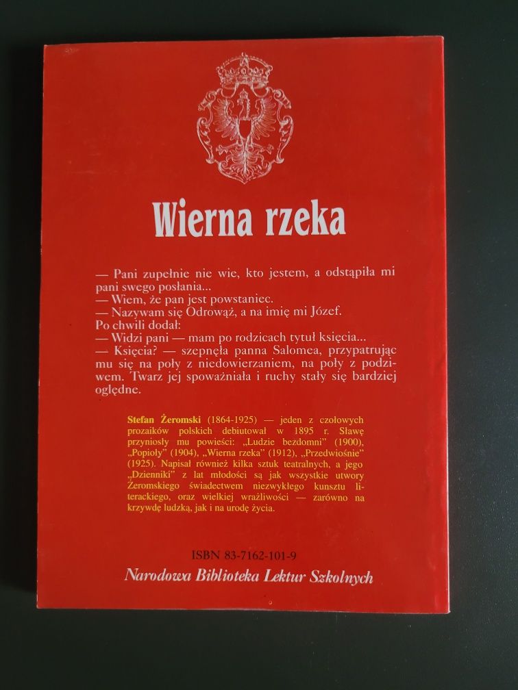 Wierna rzeka, Stefan Żeromski