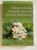 Rośliny zielarskie kosmetyki natur. i żywność funk., Krosno-Wrocław