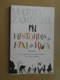 Histórias do Fim da Rua de Mário Zambujal - 1ª Edição