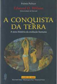 A conquista da Terra-Edward O. Wilson-Clube do Autor