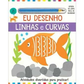 Eu Desenho:  Formas e Objetos / Linhas e Curvas