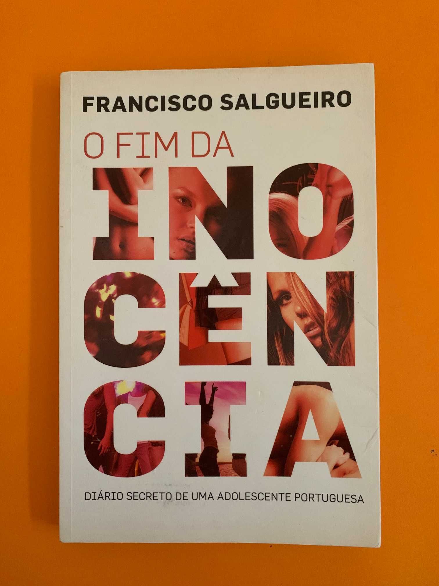 O Fim da Inocência - Francisco Salgueiro