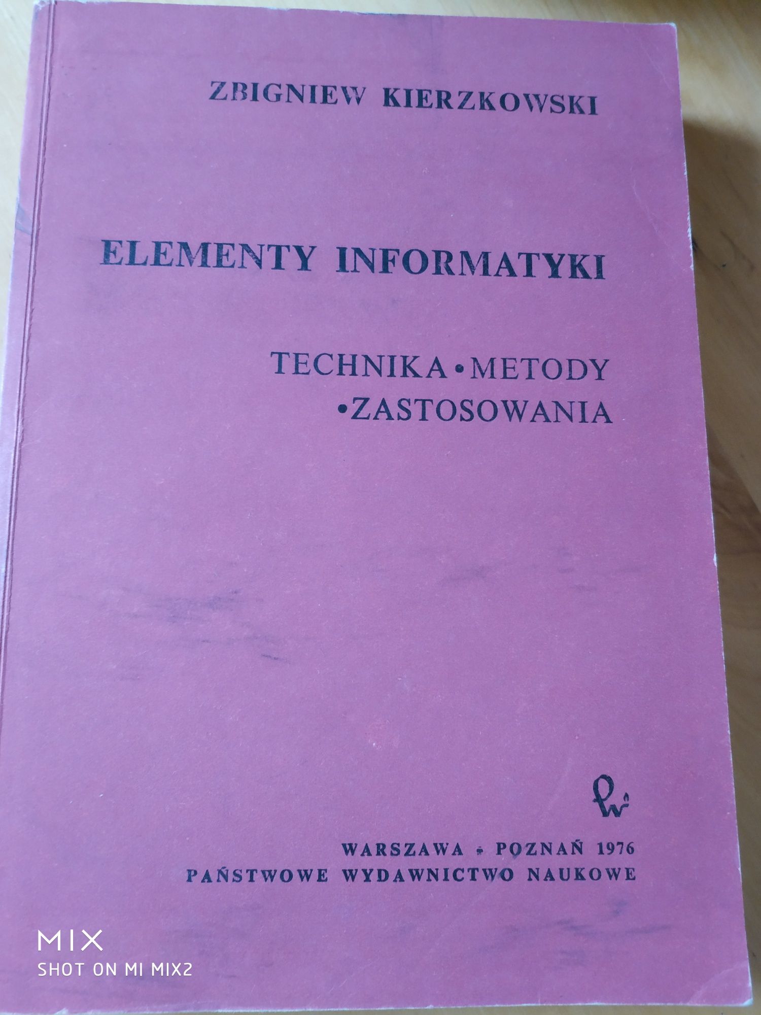 Elementy informatyki. Zbigniew Kierzkowski.