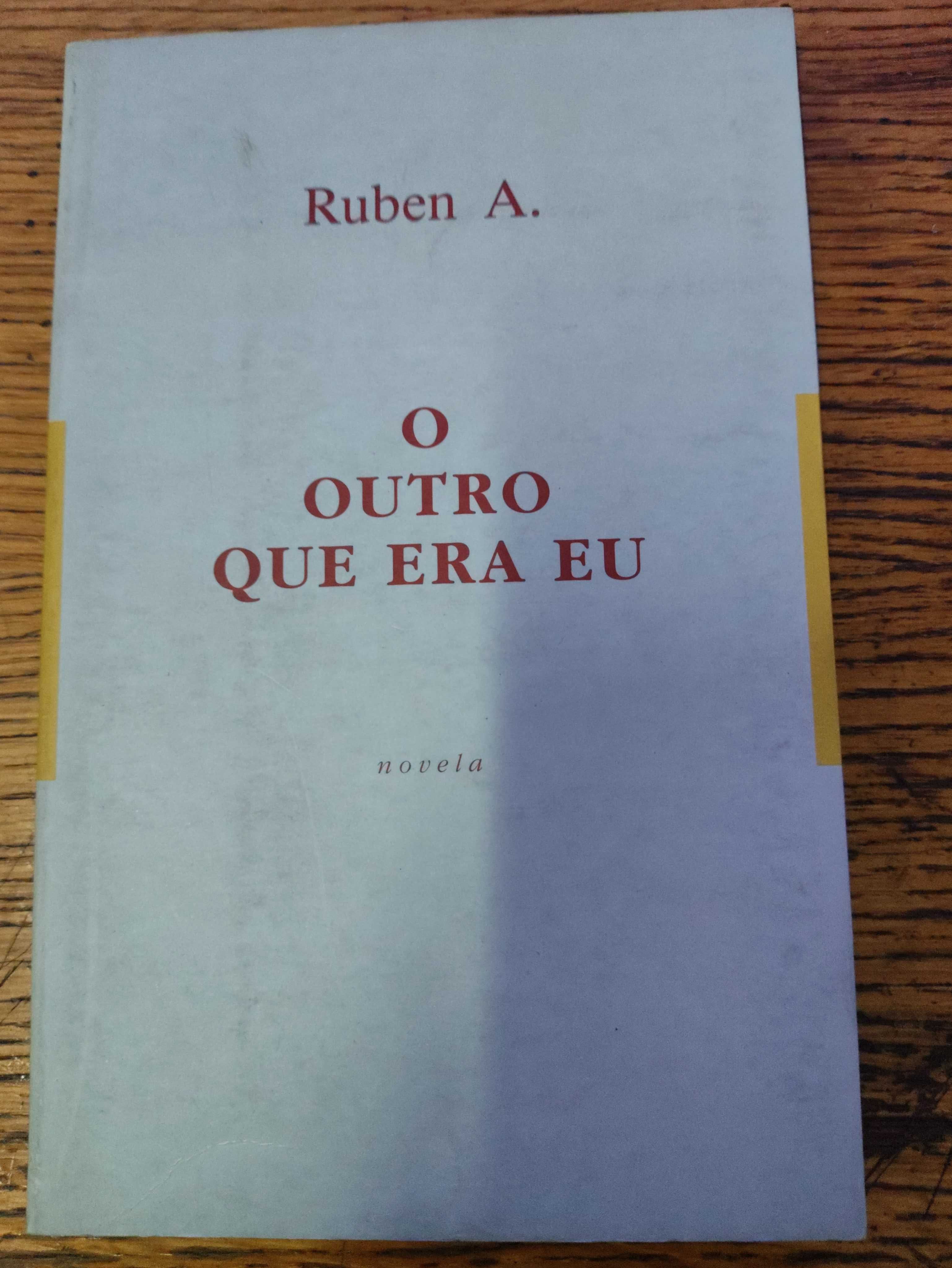 O Outro que Era Eu de Ruben A.