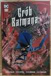 Warren Ellis - Grób Batmana