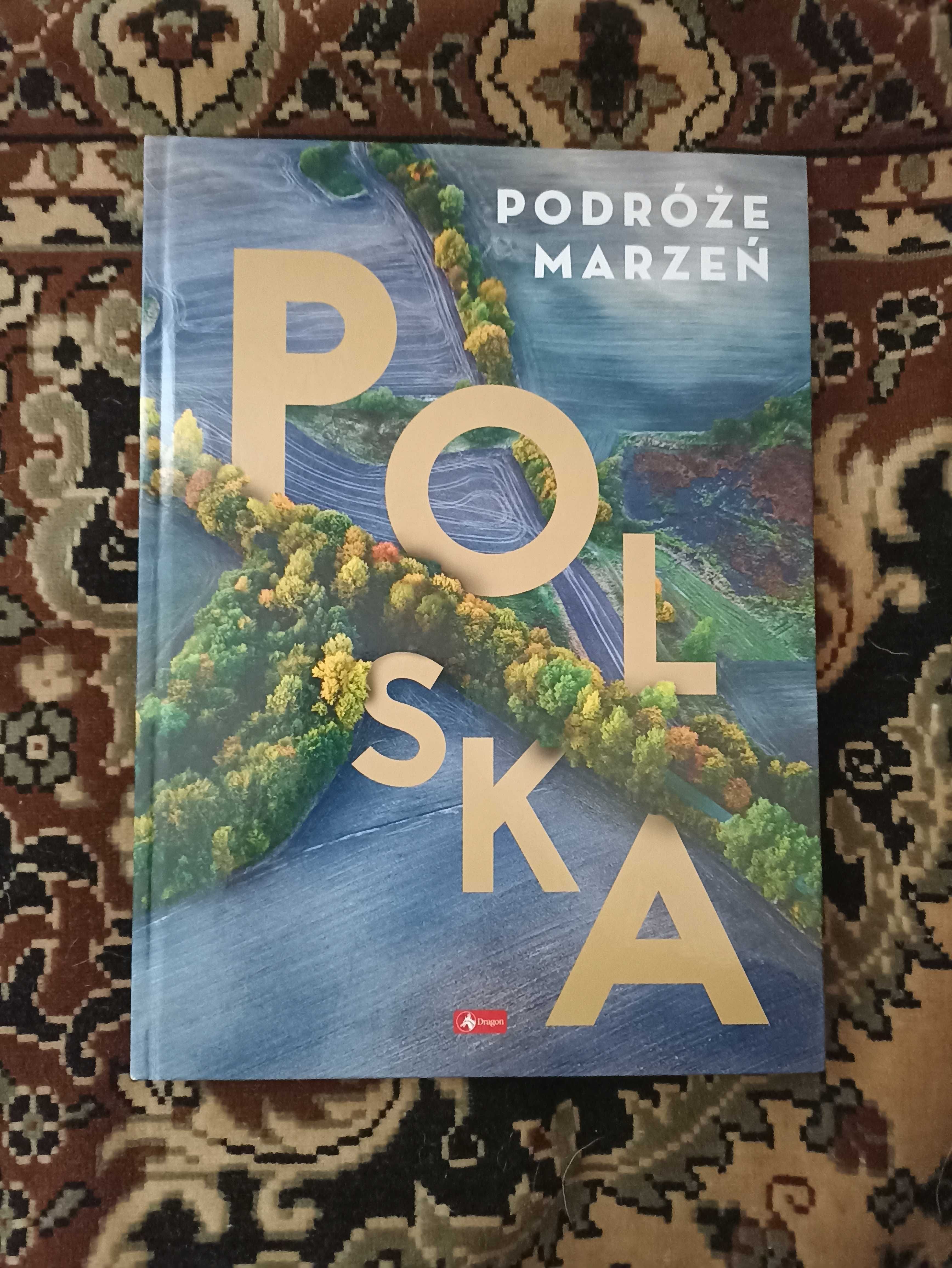 Książka "Podróże marzeń - Polska"