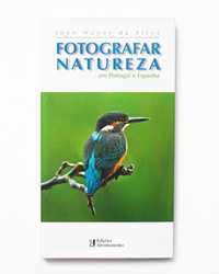 Livro Fotografar a Natureza em Portugal e Espanha