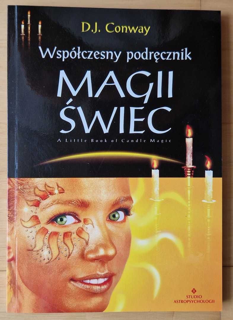 Współczesny poradnik magii świec, D.J.Conway