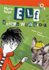 Elf i skarb wuja Leona w.2024 - Marcin Pałasz