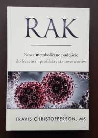 Rak. Nowe metaboliczne podejście do leczenia i profilaktyki nowotworów