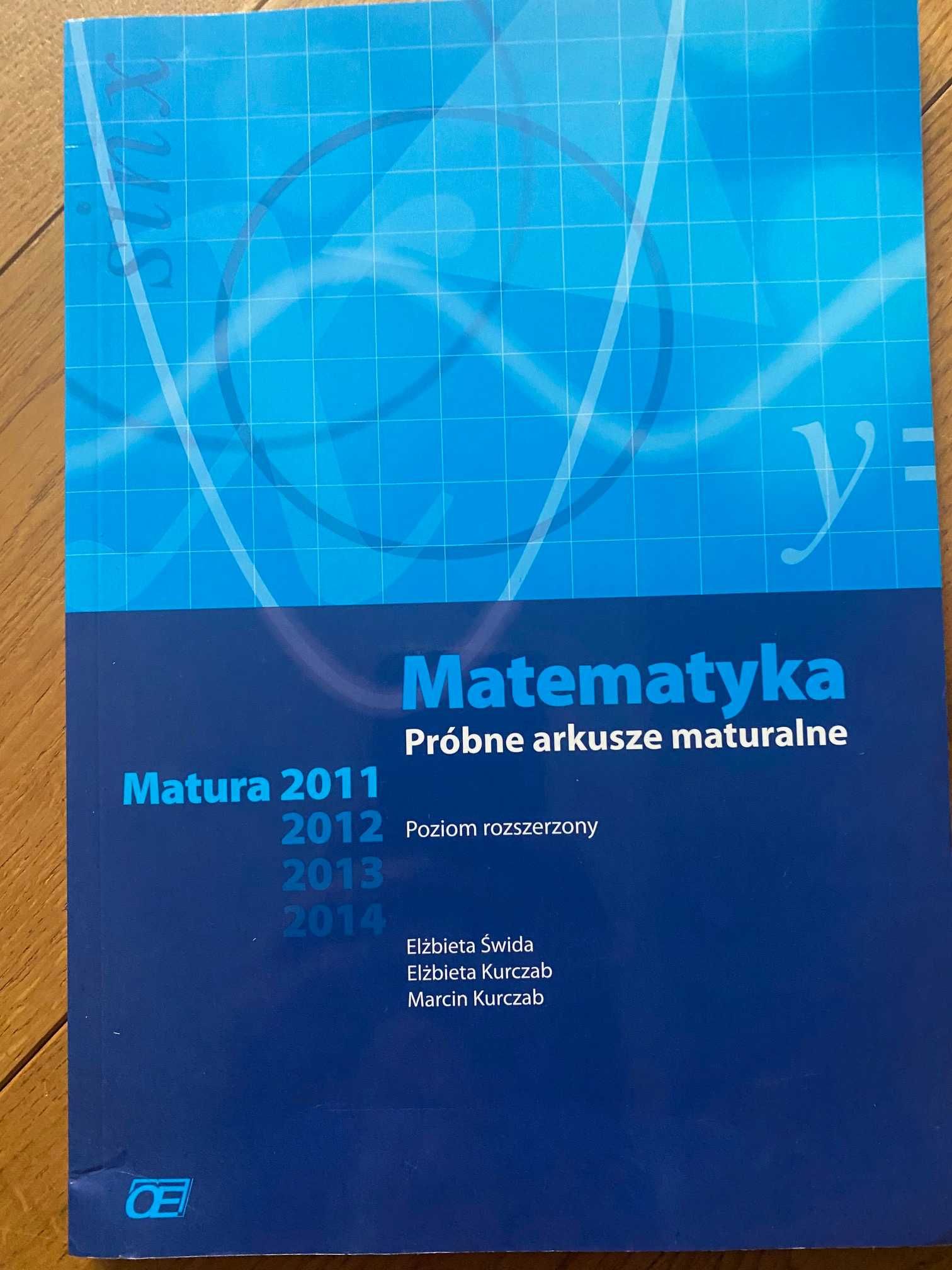 Matematyka próbne arkusze maturalne Świda Kurczab