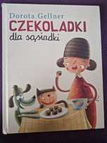 Czekoladki dla sąsiadki autor Dorota Gellner