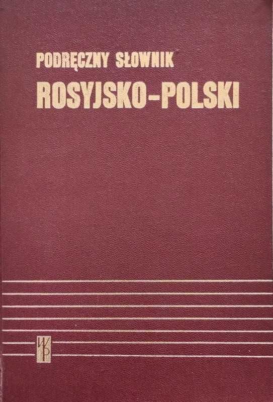 Podręczny słownik rosyjsko - polski