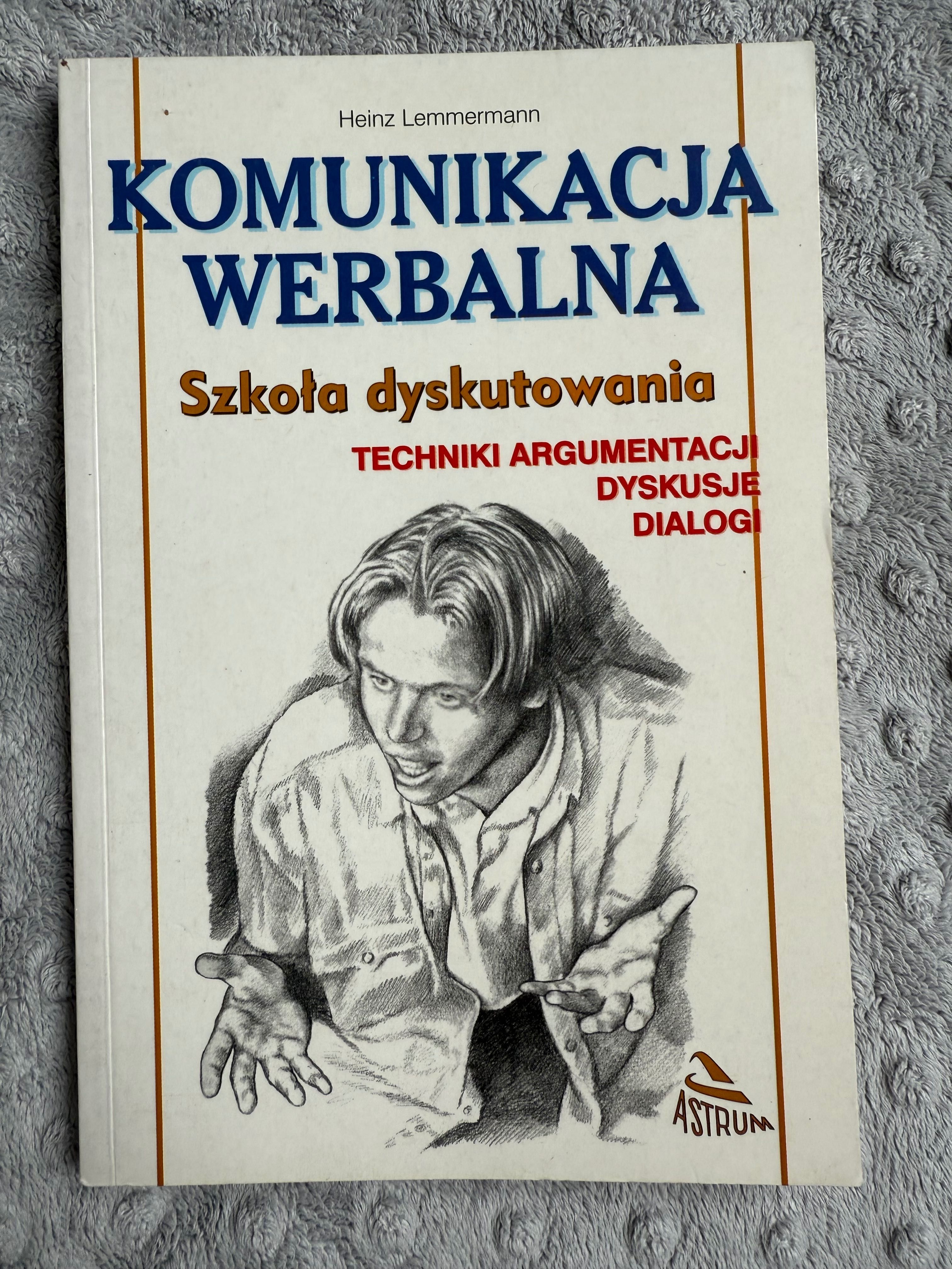Komunikacja werbalna. Szkoła dyskutowania. Heinz Lemmermann