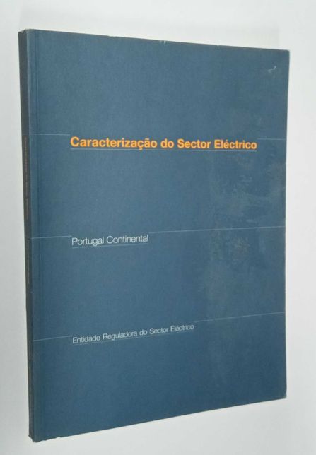 Caracterização do Sector Eléctrico: Portugal Continental