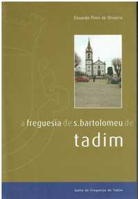 878 A freguesia de S. Bartolomeu de Tadim (Braga)