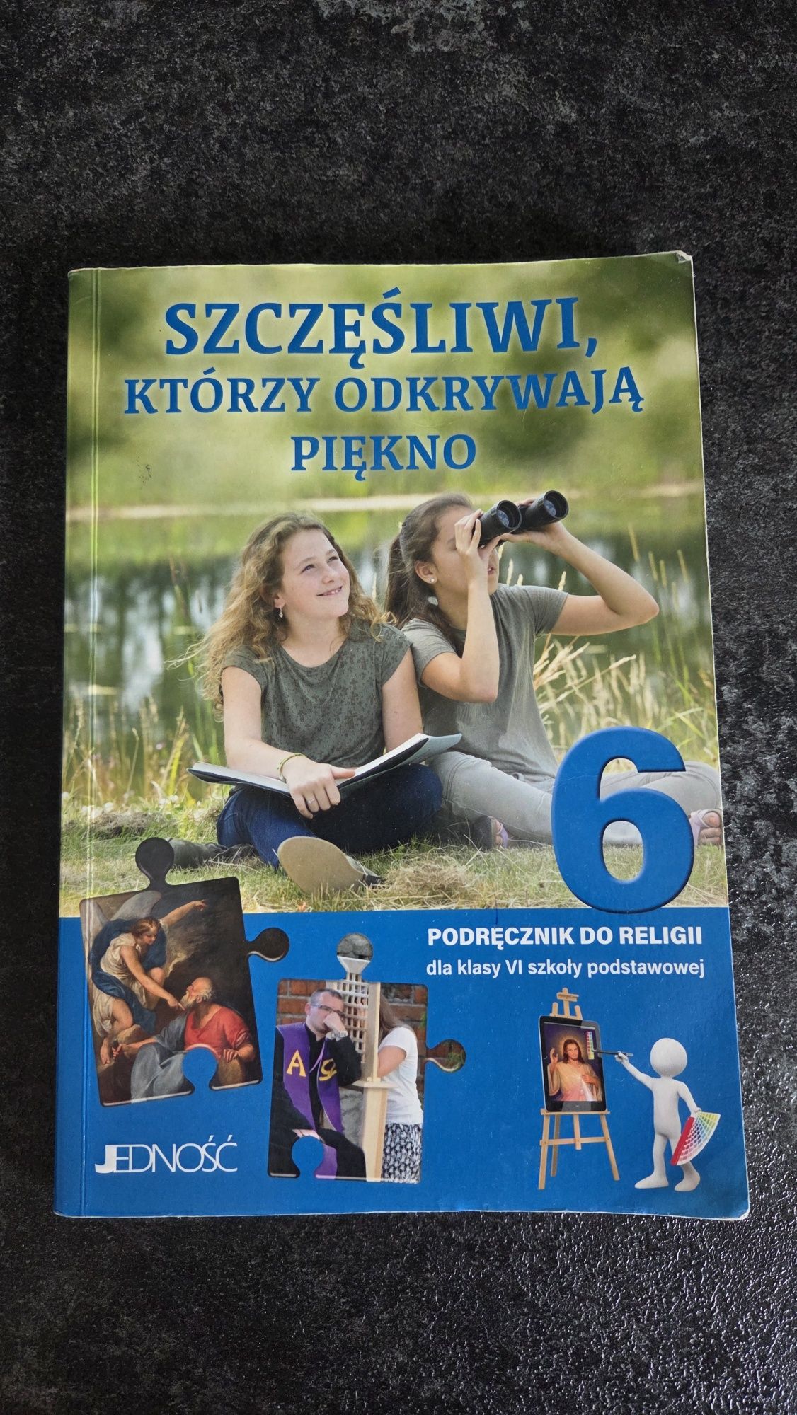 Podręcznik do Religii klasa 6 Szczęśliwi, którzy odkrywają piękno