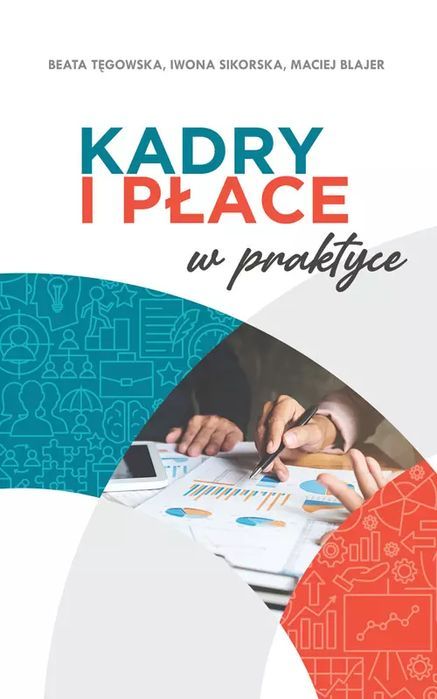Kadry i płace w praktyce wyd. 2. Novae Res