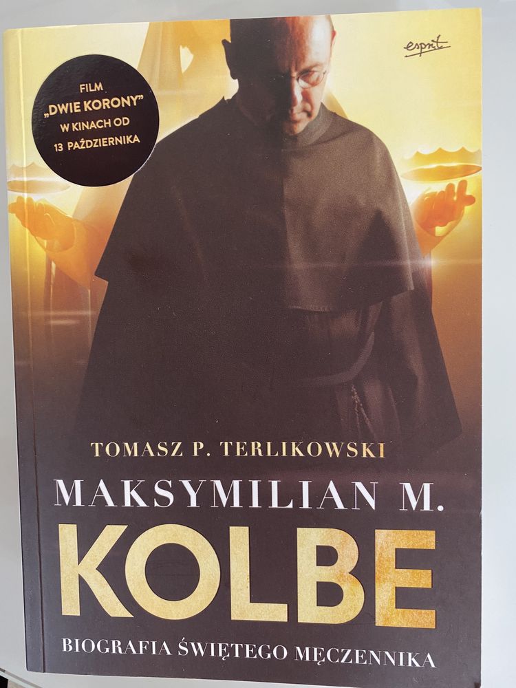 Ksiazka pt. „Kolbe. Biografia świętego męczennika” T. P. Terlikowski