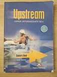 Upstream. Upper Intermediate B2+

UPPER INTERMED