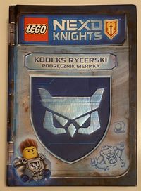 LEGO Nexo Knights - Kodeks Rycerski - stan BDB - książka
