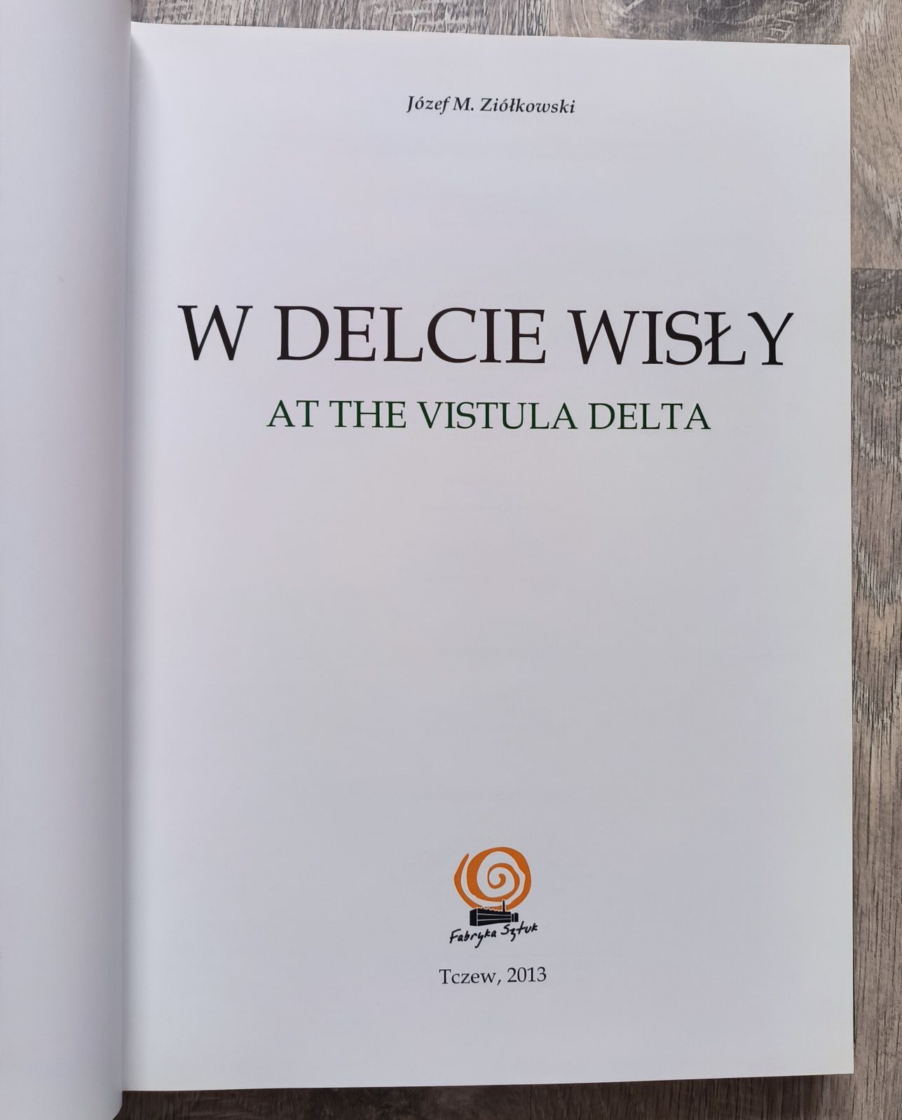 W delcie Wisły Ziółkowski