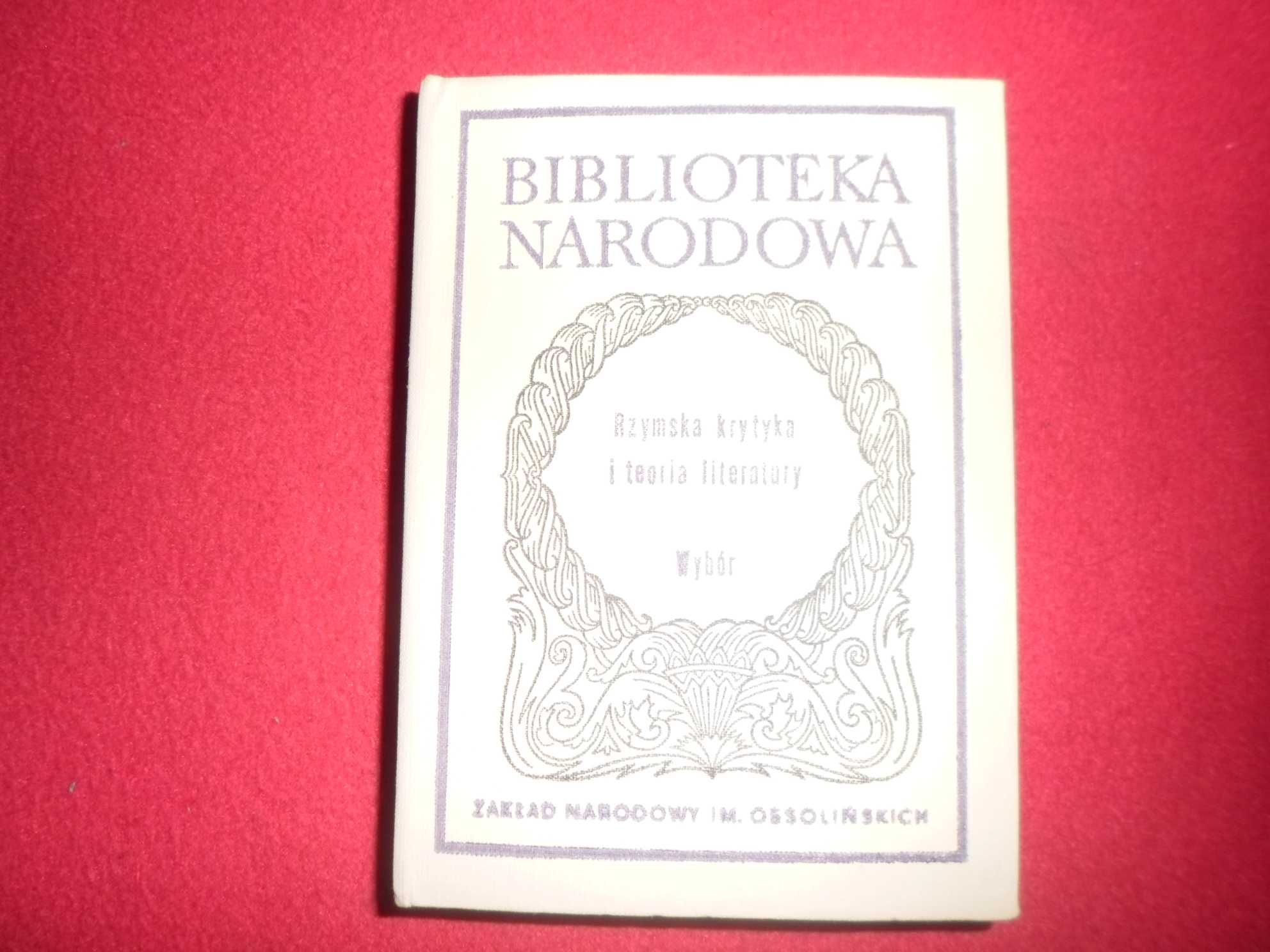 Rzymska krytyka i teoria literatury Wybór Stanisław Stabryła Bibl. Nar